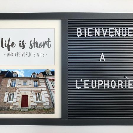 L Euphorie - Maison De Ville De Caractere 7 Minutes De La Mer - Le Treport - Mers Les Bains Eu (Seine-Maritime) Exterior photo